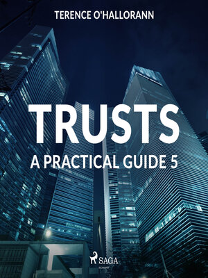 cover image of Trusts – a Practical Guide 5